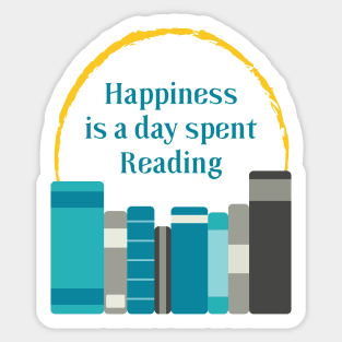 Happiness is a Day Spent Reading | Turquoise Grey | White Sticker